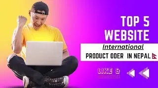 Top 5 Website To Oder International Products in Nepal. Mr.Moto Vlogs