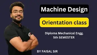 Machine Design 5th Semester | Complete Machine Design Full Course | By Faisal Sir
