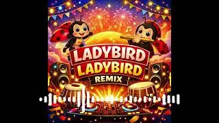 Ladybird Ladybird - by malppa music