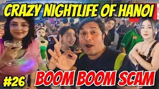 Crazy Nightlife of Hanoi Vietnam 🇻🇳 | Red Light Area of Hanoi | Hanoi Walking Street | Hanoi Vlog