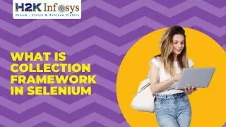 What Is Collection Framework In Selenium | Difference Between Arraylist And Hashset | Free Demo
