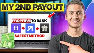 How To Get Safely Payout From Prop Firms In India | Best Method To Withdraw Rise To Bank Account