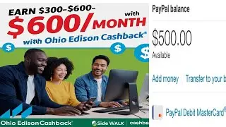 Earn $300-$600/Month with Ohio Edison Cashback + More Companies