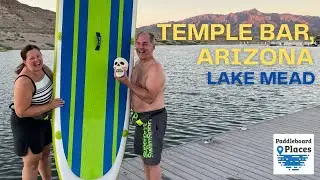 Temple Bar AZ / Lake Mead Paddleboarding
