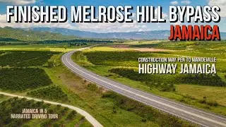 Finished Section Melrose Hill Bypass Jamaica