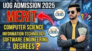 CS, IT & SE Merit Lists 2025 Announced! | UOG Admissions Latest Update