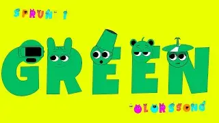 Sprunki Green Color ABC Song | Colour Song + Alphabets & Shapes Song for Toddlers @freeforlearn