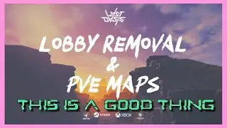 Lobby Removal | LOverhaul | Last Oasis