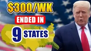$300/week Unemployment Benefit ENDING in 9 States | What You MUST KNOW
