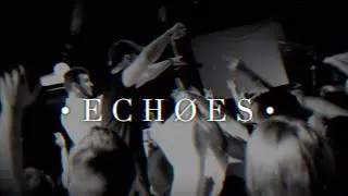 Echoes - Hollow (Official Live Video)