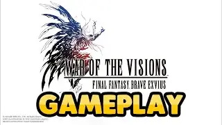 War of the Visions: Final Fantasy Brave Exvius - Launch Gameplay