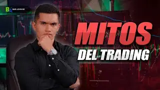 Lo que DEBERÍAS SABER antes de hacer Trading Forex