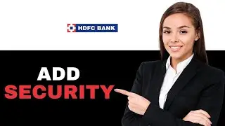 How To Enable Set Add Fingerprint Lock In HDFC Bank Application 2025