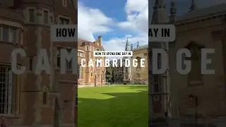 Как мы провели один день в Кембридже #uktravel #staycation