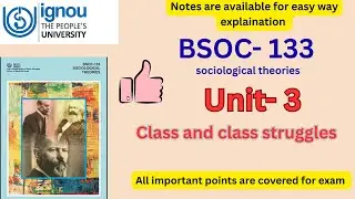 BSOC-133 unit-3 Class and class struggles #ignou #ignoubooks #ignounotes #june2025 #ignouuniversity