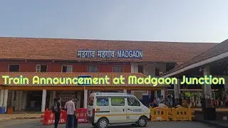 Train Announcement | Compilation of Train Announcement at Madgaon #indianrailways 