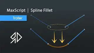 Spline Fillet | 3Ds Max - MaxScript