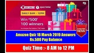 Amazon Quiz 18 March Answers Today | Win Rs 500 Pay Balance | Amazon Quiz | 100 Winners