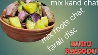mix roots chat farali items good food for health . good nutrition value