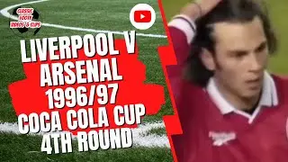 Liverpool v Arsenal 1996/97 Coca Cola Cup 4th Round