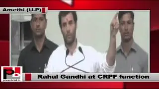 Rahul Gandhi at CRPF Function in Amethi asserts the need for inclusive growth