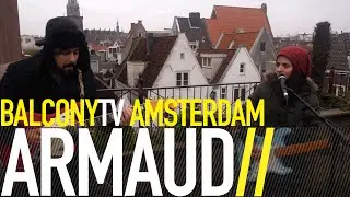 ARMAUD - PATTERNS (BalconyTV)