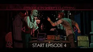 The Wolf Among Us Episode 4 In Sheep's Clothing Full Walkthrough
