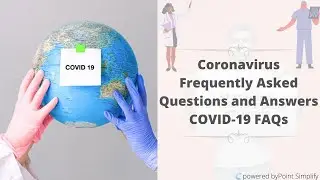 Coronavirus (COVID-19): Frequently Asked Questions and Answers | COVID-19 FAQs