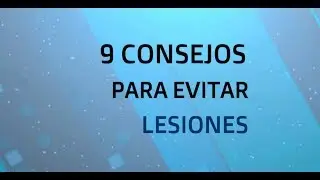 9 consejos para evitar lesiones