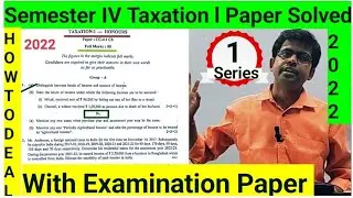 Cu Bcom Taxation l Year Paper 2022 Solved Series 1 