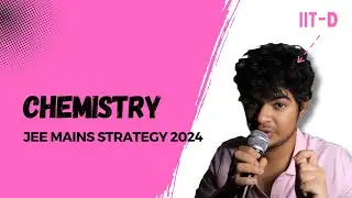 JEE Mains 2024 | Chemistry strategy and analysis