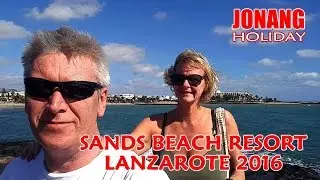 Sands Beach Resort, Costa Teguise, Lanzarote 2016