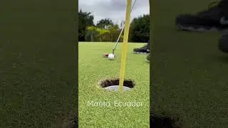 Golfing in Ecuador!!!