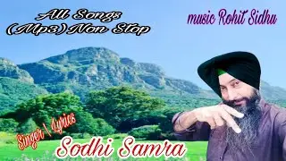 Sodhi Samra//All Top 11 Songs//Non Stop Best Punjabi Songs 2023-25 //All New Punjabi Mp3 Audio Songs