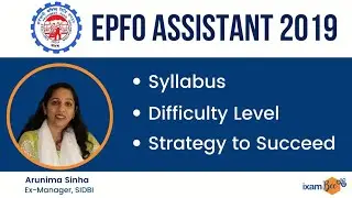 #SRCP EPFO Assistant 2019 - Syllabus, Difficulty Level & Strategy to succeed