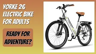 REVIEW (2026): YorkE 26 Electric Bike for Adults. Features