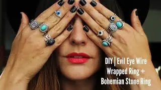 DIY| Bohemian Stone Ring + Evil Eye Wrapped Wire Ring