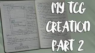 Developing Decks And First Playtests - My Homemade TCG (Part 2)