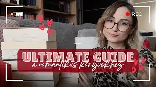 Ultimate guide a romantikus könyvekhez | Polcocska