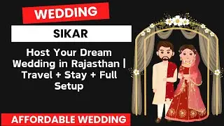 Host Your Dream Wedding in Rajasthan | Travel + Stay + Full Setup