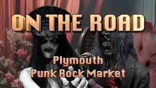 On The Road - Plymouth Punk Rock Market