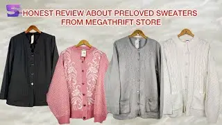 Honest Review about Preloved Imported Sweaters bought from Megathrift Store | #shopping #2024
