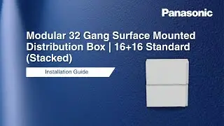 Modular 32 Gang Surface Mounted Distribution Box | 16+16 Standard (Stacked) | Installation Guide