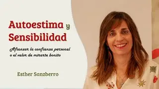Autoestima y sensibilidad