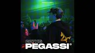 227KG - Pegassi [Remake Topic]