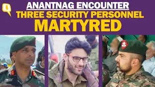 Army Colonel, Major, J&K DSP Martyred in Anantnag Terrorist Encounter
