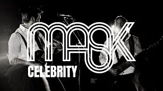 MASK - Celebrity (OFFICIAL MUSIC VIDEO)