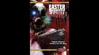 Easter Bunny Bloodbath: Movie Review (SRS Cinema)