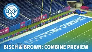 Bisch & Brown on the Combine | Detroit Lions Podcast
