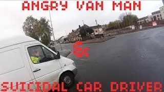 Suicidal Car Driver and Angry Van Man Close Call!!